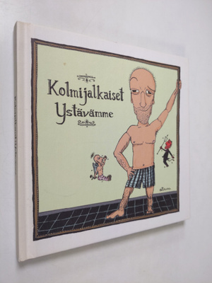 Anuirmeli (toim.) Sallamo-Lavi : Kolmijalkaiset ystävämme