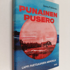 Jonna Pulkkinen : Punainen pusero : Lappi partisaanien ar... - pikkukuva 1