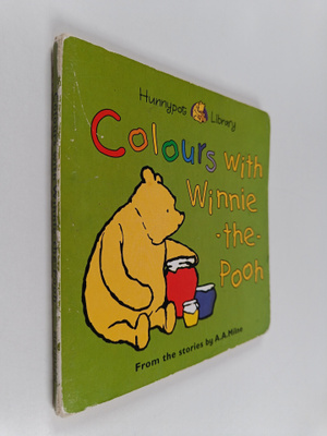 Alan Alexander Milne : Colours with Winnie-the-Pooh
