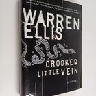 Warren Ellis : Crooked Little Vein - pikkukuva 1
