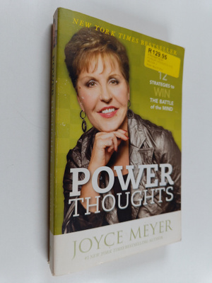 Joyce Meyer : Power Thoughts - 12 Strategies to Win the B...
