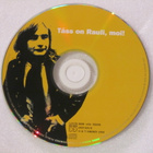 Rauli Badding Somerjoki • Täss on Rauli, moi! 2xCD - pikkukuva 5