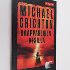 Michael Crichton : Kaappareiden vesillä - pikkukuva 1