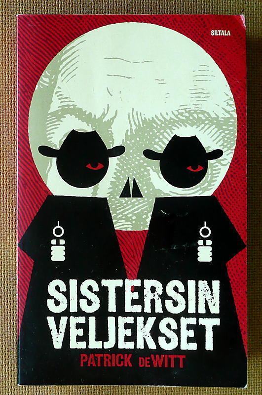Patrick deWitt: Sistersin veljekset (pokkari)