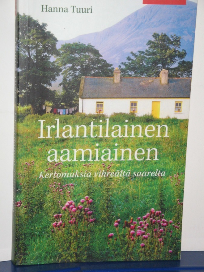 Hanna Tuuri : Irlantilainen aamiainen