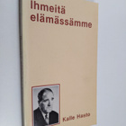 Kalle Hasto : Ihmeitä elämässämme - pikkukuva 1