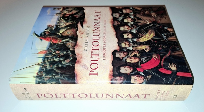 Olli Bäckström: Polttolunnaat - Eurooppa sodassa 1618-1630