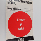 Georg Huntemann : Häpeämättömyyden nousu : kristitty ja s... - pikkukuva 1