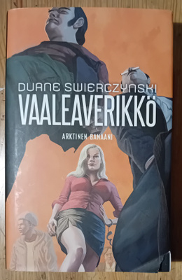 Duane Swierczynski - Vaaleaverikkö