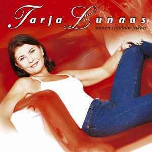 Tarja Lunnas :  Onnen Tahdoin Jakaa  -  CD