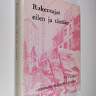 Erkki Salomaa : Rakentajat eilen ja tänään : 70 vuotta am... - pikkukuva 1