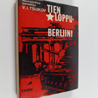 Vasili I. Tsuikov : Tien loppu - Berliini - pikkukuva 1
