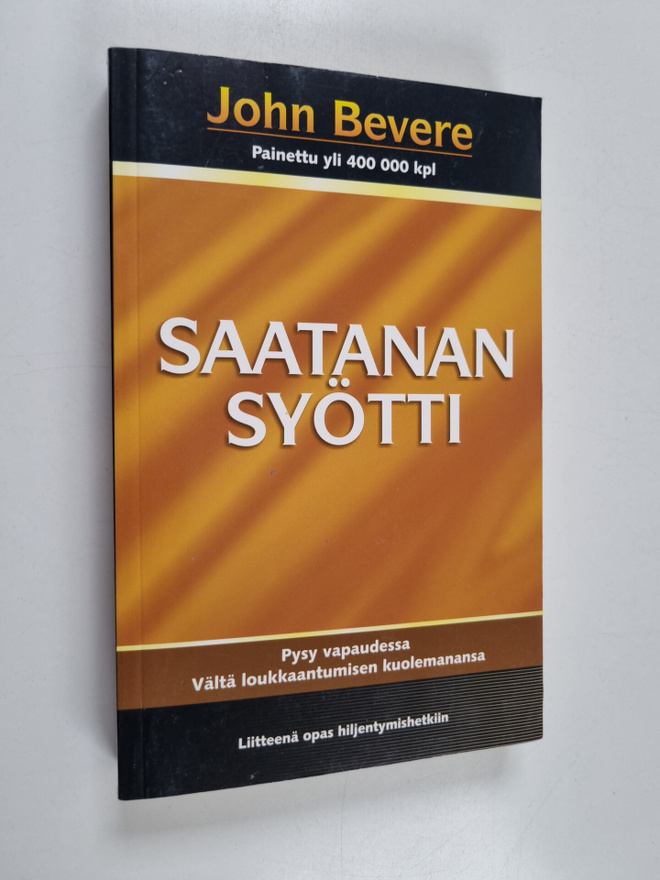 John Bevere : Saatanan syötti : pysy vapaudessa : vältä l...