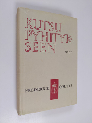 Frederick Coutts : Kutsu pyhitykseen