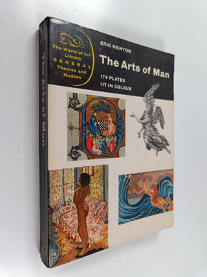 Eric Newton : The Arts of Man