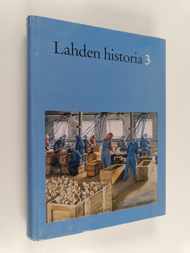 Lahden historia 3 : Lahden talouselämän historia (signeer...