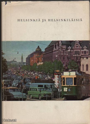 Helsinkiä ja helsinkiläisiä, Sanoma 1962, skp., 2.p, K3