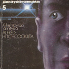 Alfred Hitchcock jännityskertomuksia 5 (Viihdeviikarit 1981) - pikkukuva 1