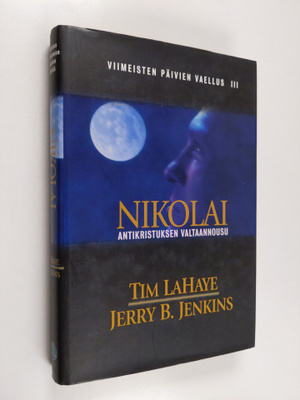 Jerry B. Jenkins : Nikolai : antikristuksen aika