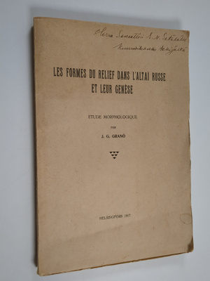 J. G. Gränö : Les formes du relief dans l'Altai russe et ...
