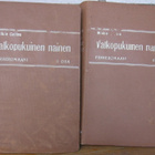 Wilkie Collins: Valkopukuinen nainen 1-2. Karisto 1908. - pikkukuva 2