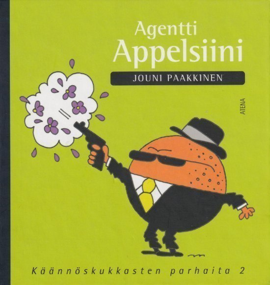 Jouni Paakkinen: Agentti Appelsiini