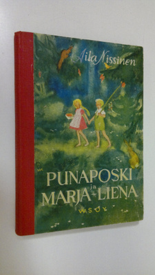 Aila Nissinen : Punaposki ja Marja-Liena : satu
