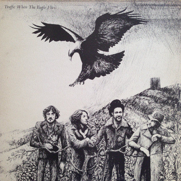 Traffic – When The Eagle Flies ( UK -Textured cover)