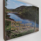 Hanna Mattila : Stories from the Golden River Ivalojoki :... - pikkukuva 1