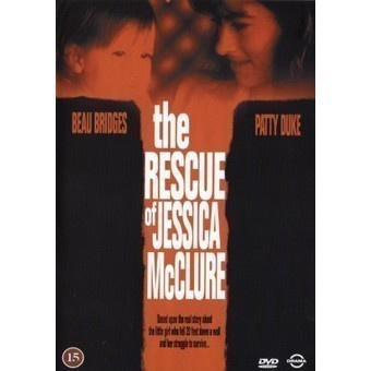 The Rescue Of Jessica McClure - DVD