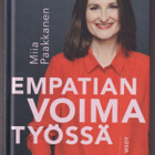 Miia Paakkanen: Empatian voima työssä - pikkukuva 1