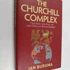Ian Buruma : The Churchill complex : the rise and fall of... - pikkukuva 1