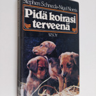 Stephen Schneck : Pidä koirasi terveenä - pikkukuva 1