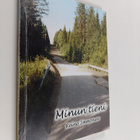 Reino Immonen : Minun tieni (signeerattu, tekijän omiste) - pikkukuva 1