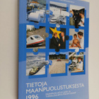 Tietoja maanpuolustuksesta 1996 : maanpuolustus ulko- ja ... - pikkukuva 1