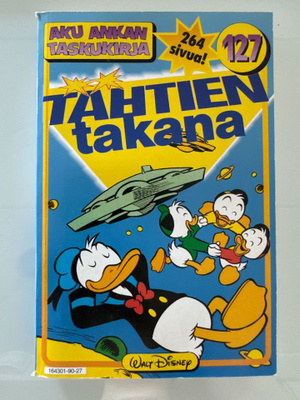 Aku Ankan taskukirja nro 127 : Tähtien takana
