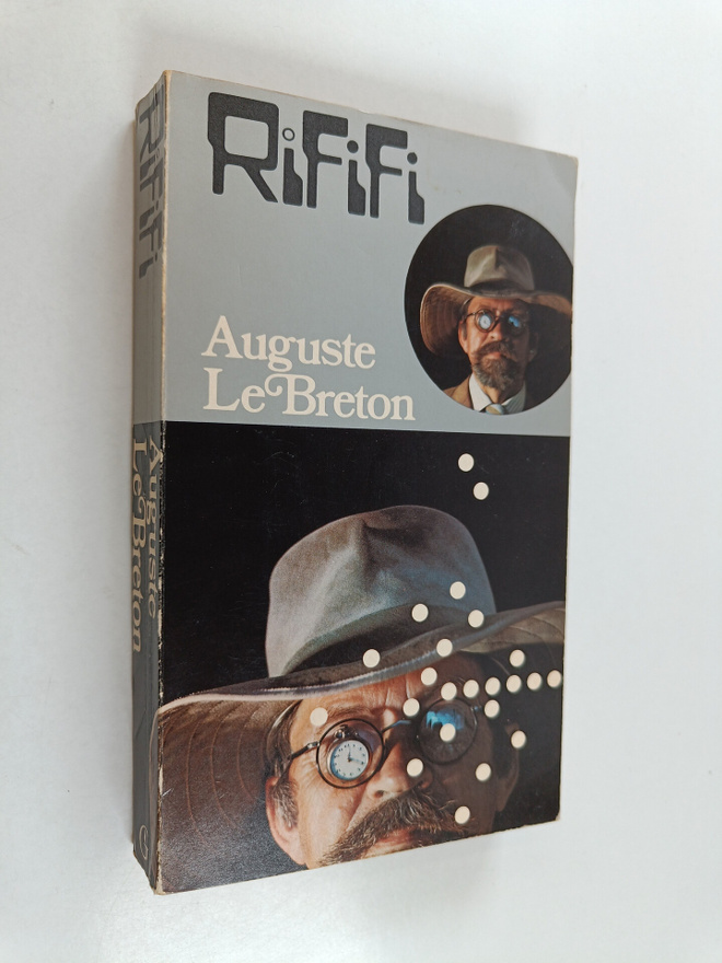 Auguste Le Breton : Rififi