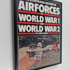 Chris Chant : The Illustrated history of the Air Forces o... - pikkukuva 1