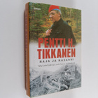 Pentti H. Tikkanen : Raja ja kasarmi : muisteluksia sotil... - pikkukuva 1