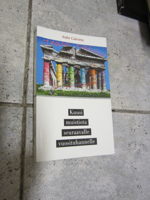 Italo Calvino - Kuusi muistiota seuraavalle vuosituhannelle