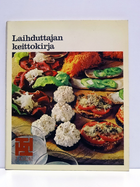Olsson -  Peterson - Ränk : Laihduttajan keittokirja (1.p.)