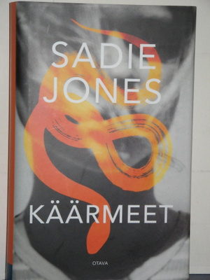 Sadie Jones : KÄÄRMEET