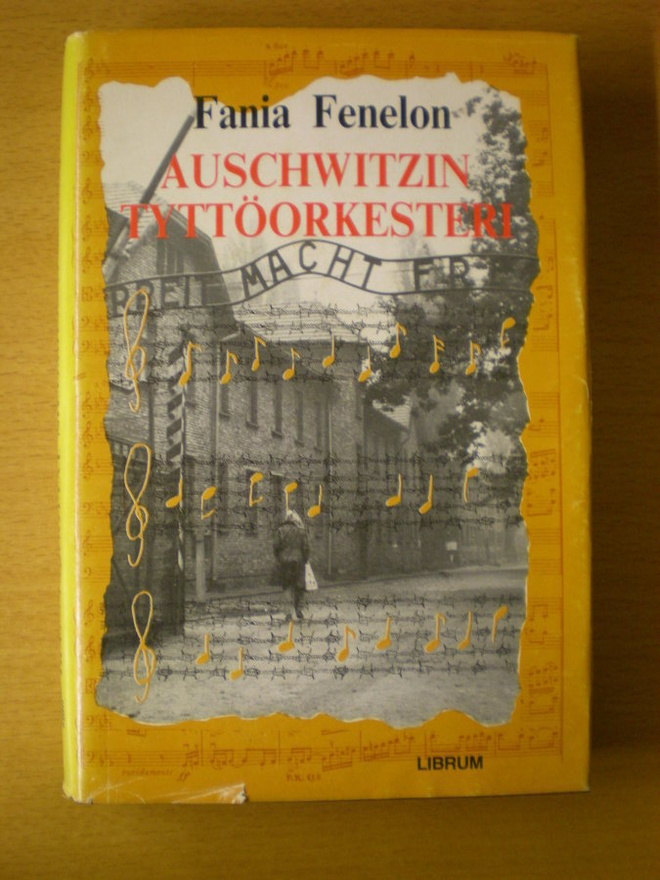 Fania Fénelon: Auschwitzin tyttöorkesteri