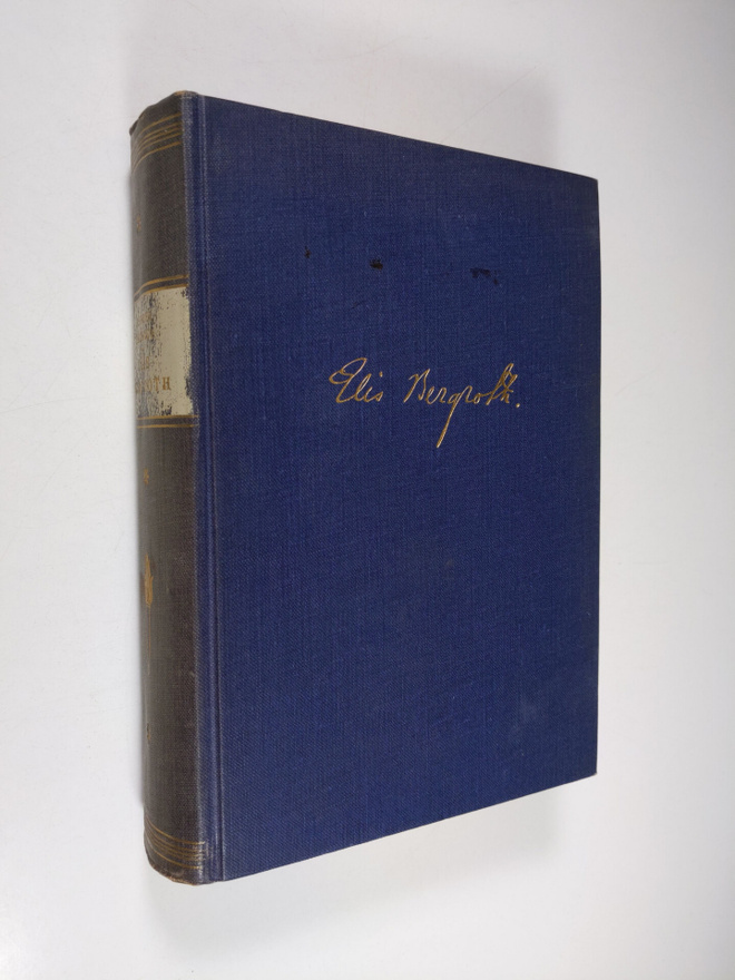 Sigfrid Sirenius : Elis Bergroth : julistaja - taistelija...