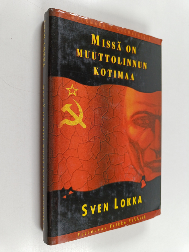 Sven Lokka : Missä on muuttolinnun kotimaa
