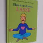 Sören Olsson : Elämä on ihanaa, Lasse - pikkukuva 1