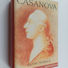 Hannu Mäkelä : Casanova, eli, Giacomo Casanovan tie naist... - pikkukuva 1