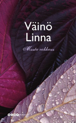 Väinö Linna: Musta rakkaus - 7p. -10
