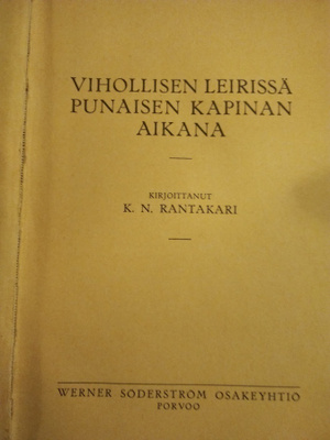 Vihollisen leirissä punaisen kapinan aikana