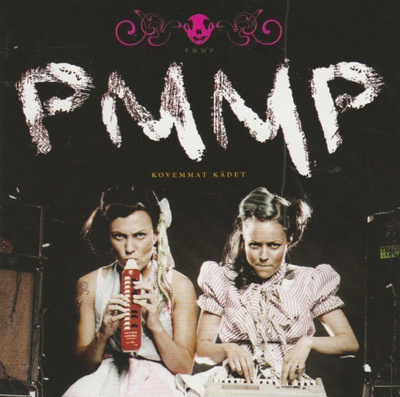CD: PMMP: Kovemmat kädet